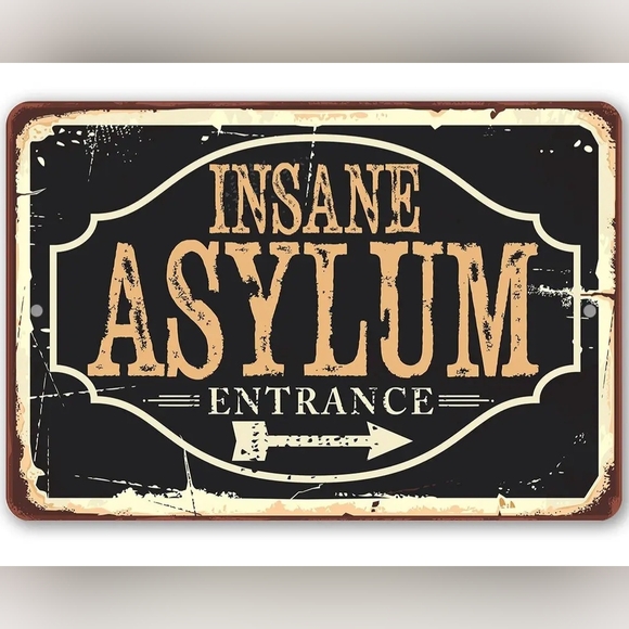 Metal Sign 12" x 18" Insane Asylum‎ Vintage Style Halloween NWT - Picture 1 of 2